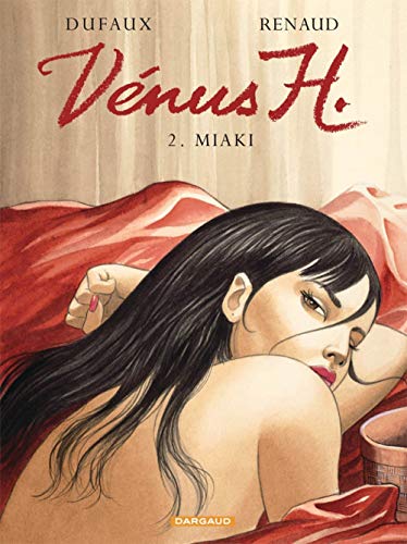 Vénus H. - Tome 2 - Miaki von DARGAUD